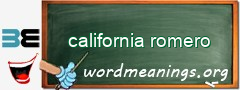 WordMeaning blackboard for california romero